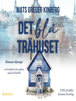 cover image of Det blå trähuset